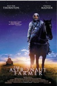 The Astronaut Farmer The Astronaut Farmer