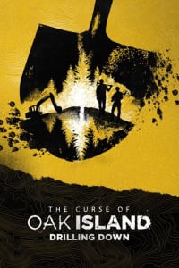 The Curse of Oak Island: Drilling Down - Season 10 The Curse of Oak Island: Drilling Down - Season 10