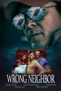 The Wrong Neighbor The Wrong Neighbor