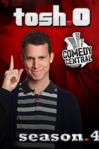 Tosh.0 - Season 04 Tosh.0 - Season 04