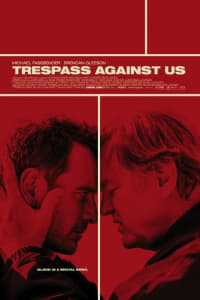 Trespass Against Us Trespass Against Us