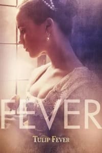 Tulip Fever Tulip Fever