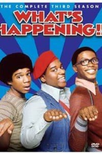Whats Happening - Season 3 Whats Happening - Season 3