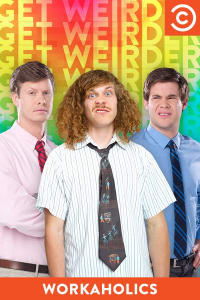 Workaholics - Season 7 Workaholics - Season 7