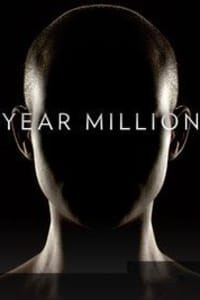 Year Million - Season 01 Year Million - Season 01